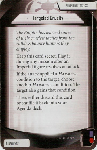 Dengar card: /images/agendaDecks/Villain Packs/Targeted Cruelty.jpg